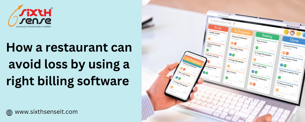 How a restaurant can avoid loss by using a right billing software 