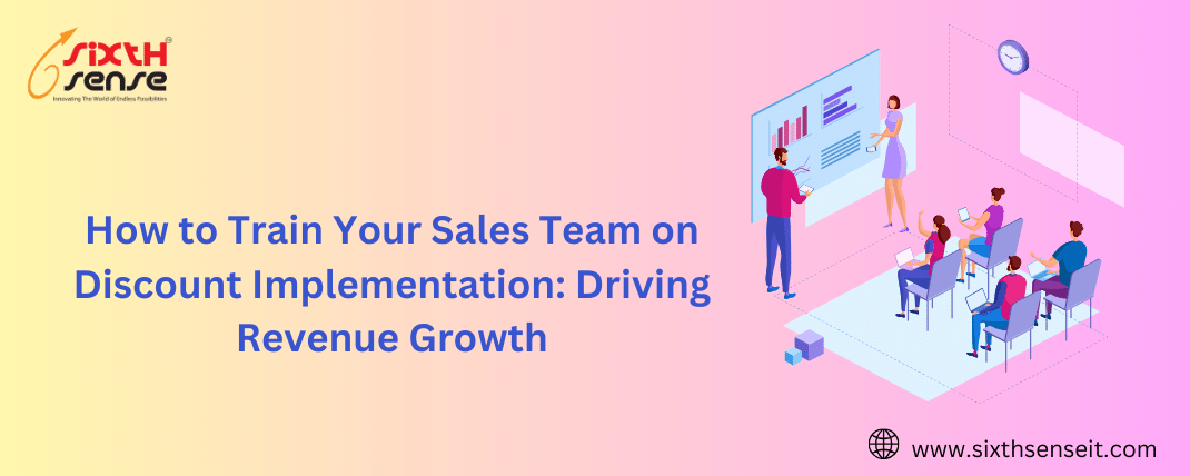  How to Train Your Sales Team on Discount Implementation