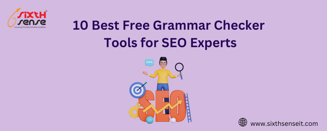 10 Best Free Grammar Checker Tools for SEO Experts